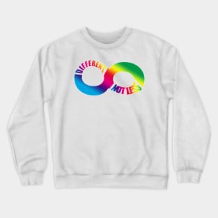 Different Not Less. Autism and Neurodiversity Crewneck Sweatshirt